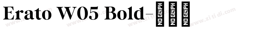Erato W05 Bold字体转换